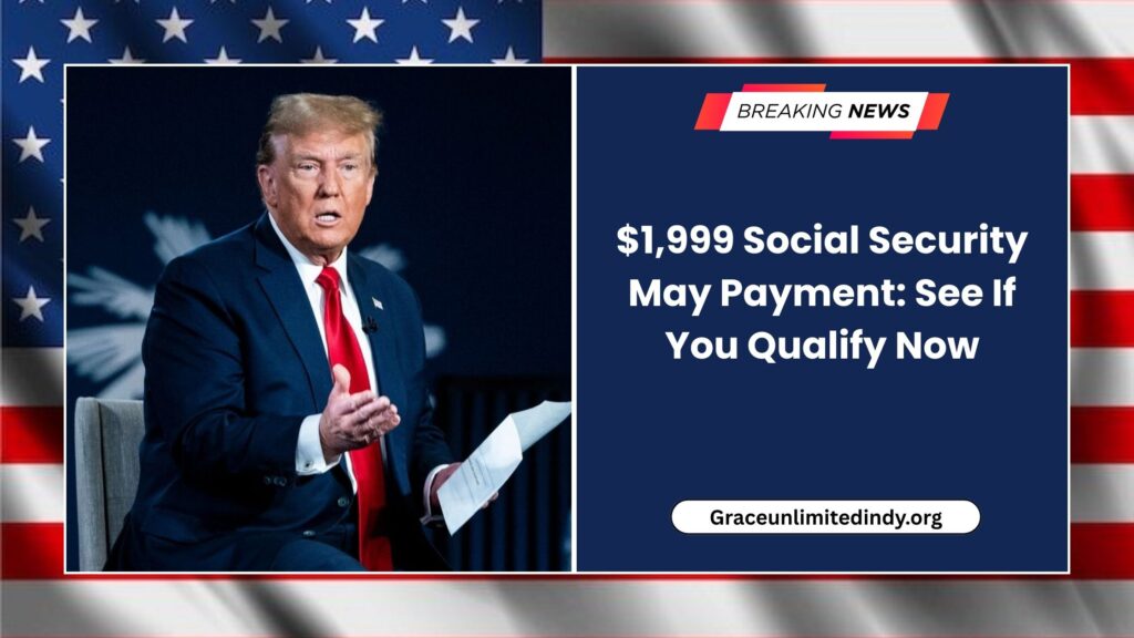 $1,999 Social Security May Payment